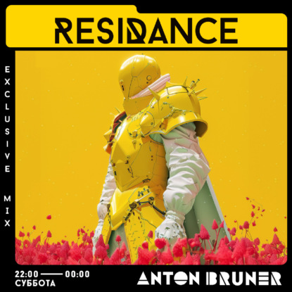 ResiDANCE 487 Part 2 - 2024.03.30 Anton Bruner