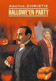 Hallowe'en Party / Вечеринка на Хэллоуин. Книга для чтения на английском языке