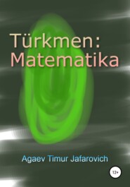 Türkmen: Matematika