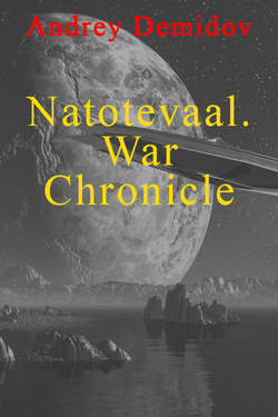 Natotevaal. War Chronicle