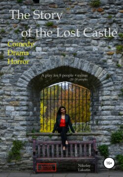 The Story of the Lost Castle